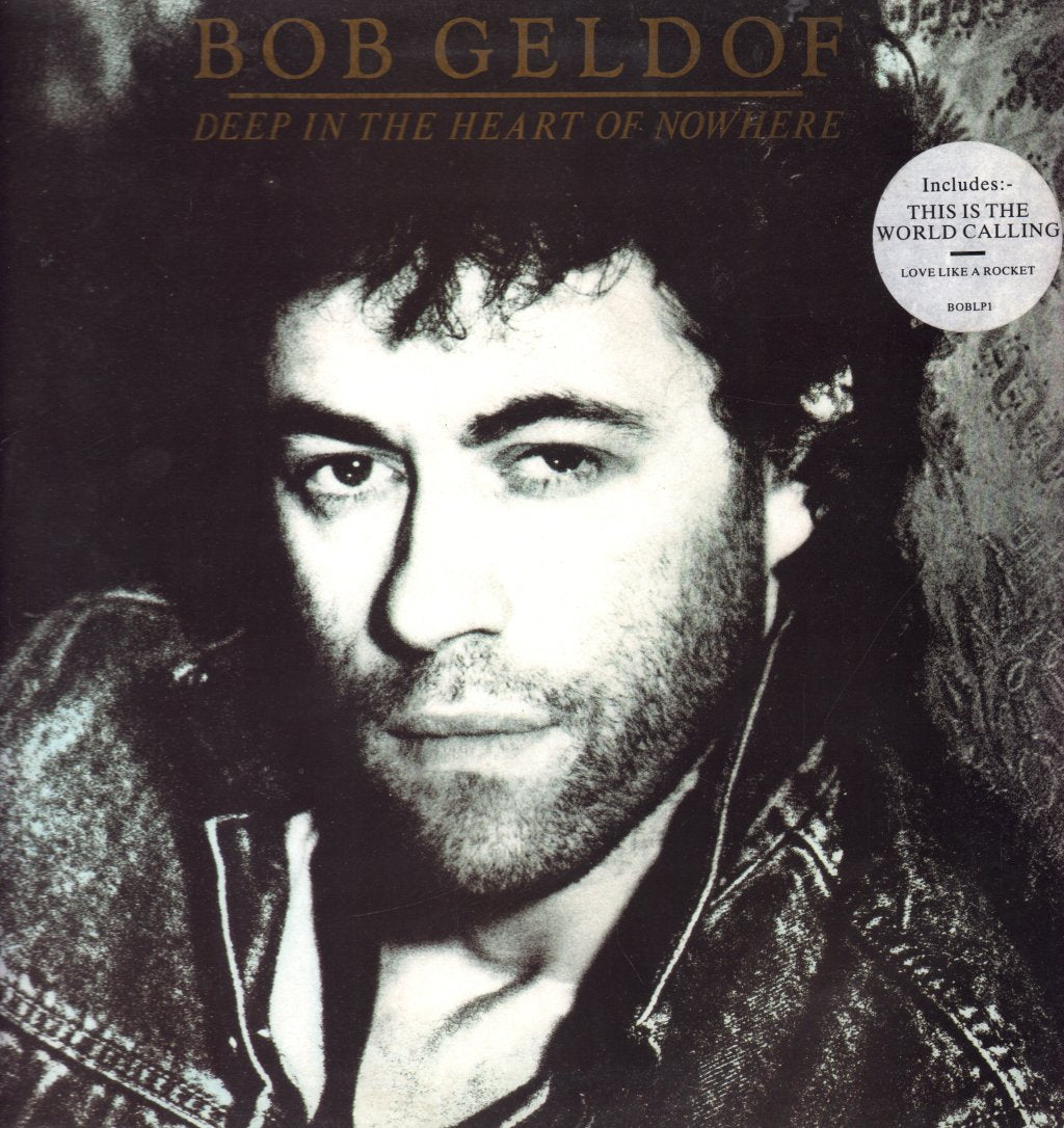 Bob Geldof - Deep In The Heart Of Nowhere - Lp