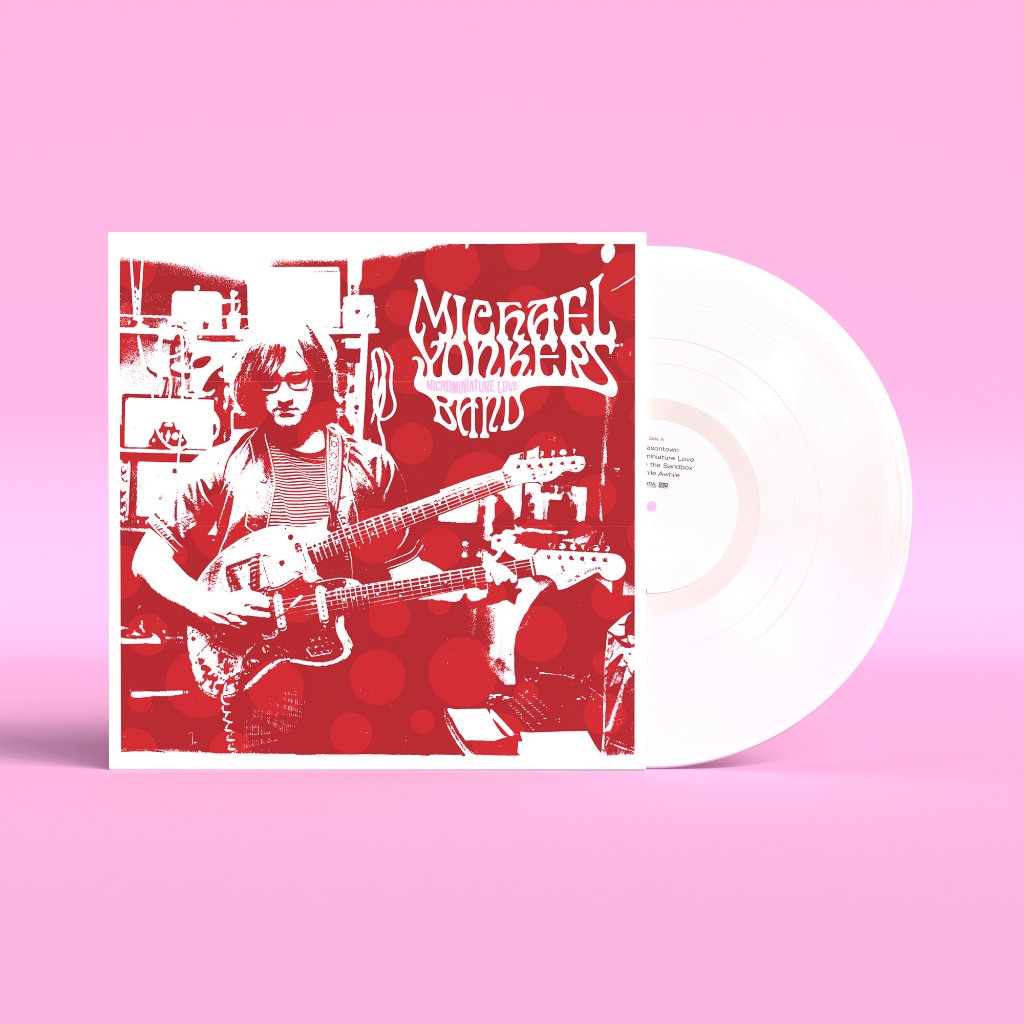 Michael Yonkers Band - Microminiature Love - Lp
