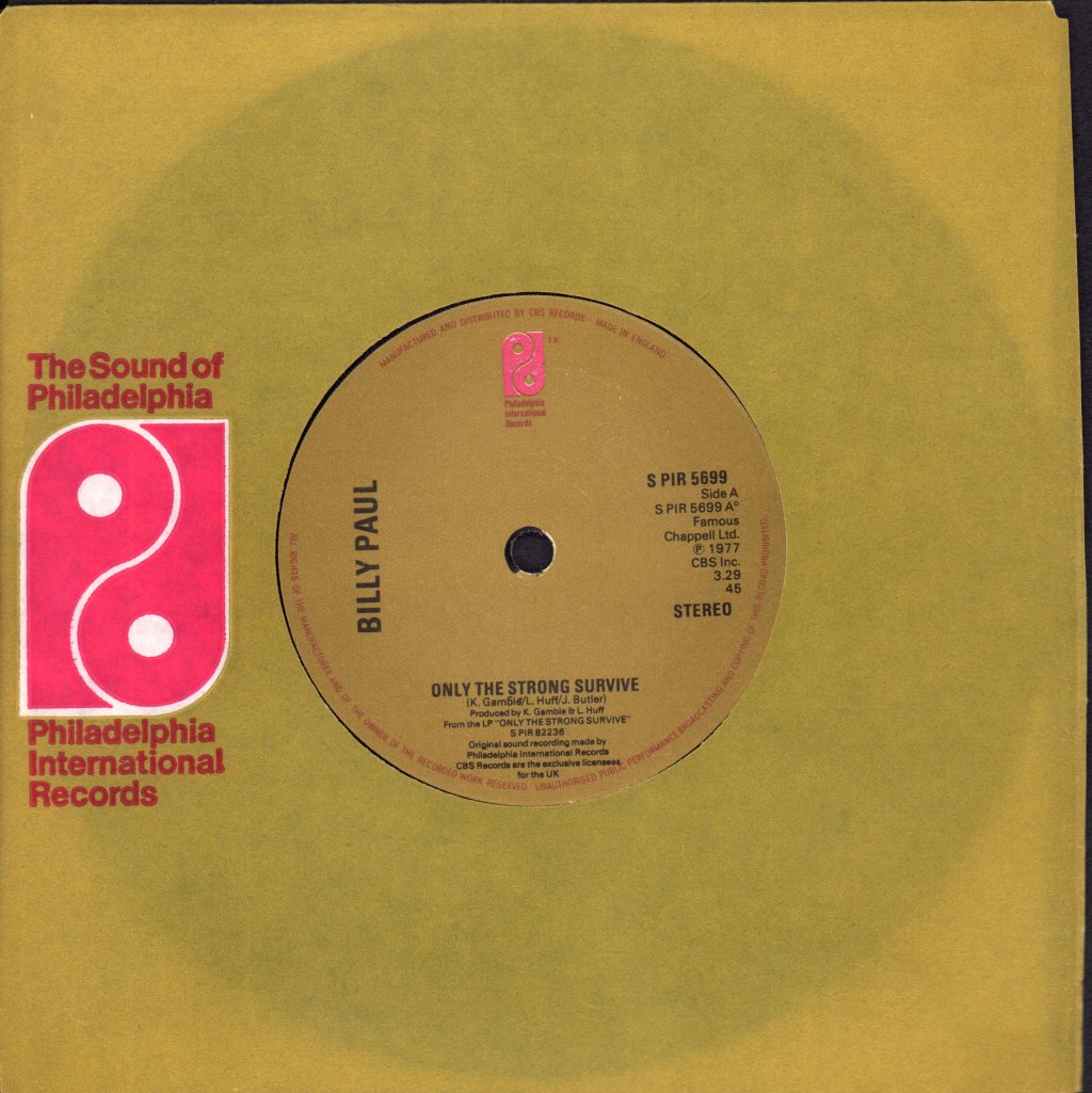 Billy Paul - Only The Strong Survive - 7 Inch