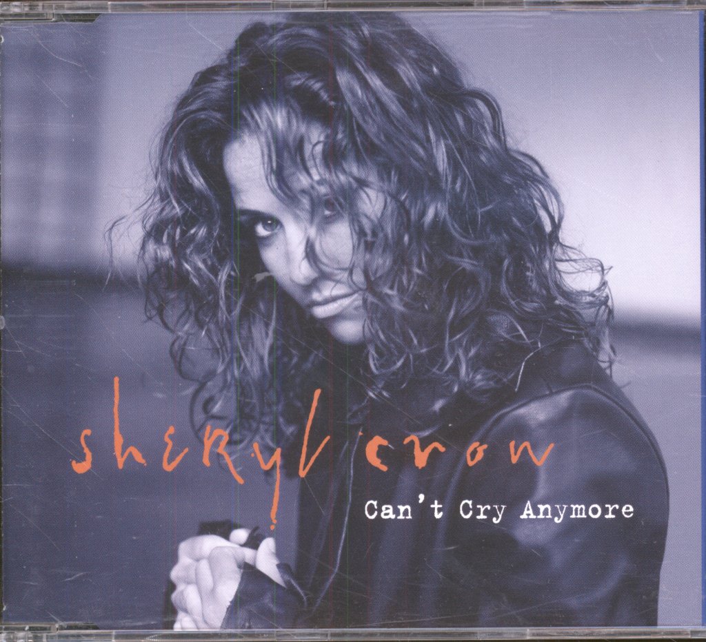 Sheryl Crow - Can't Cry Anymore - Cd