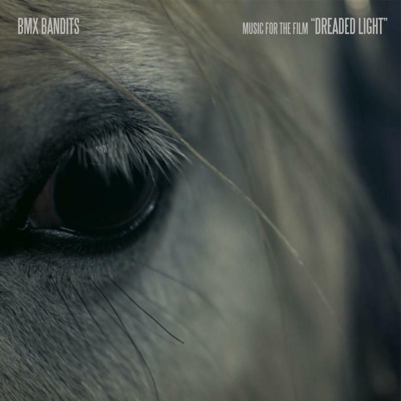 Bmx Bandits - Music For the Film "dreaded Light - Cd