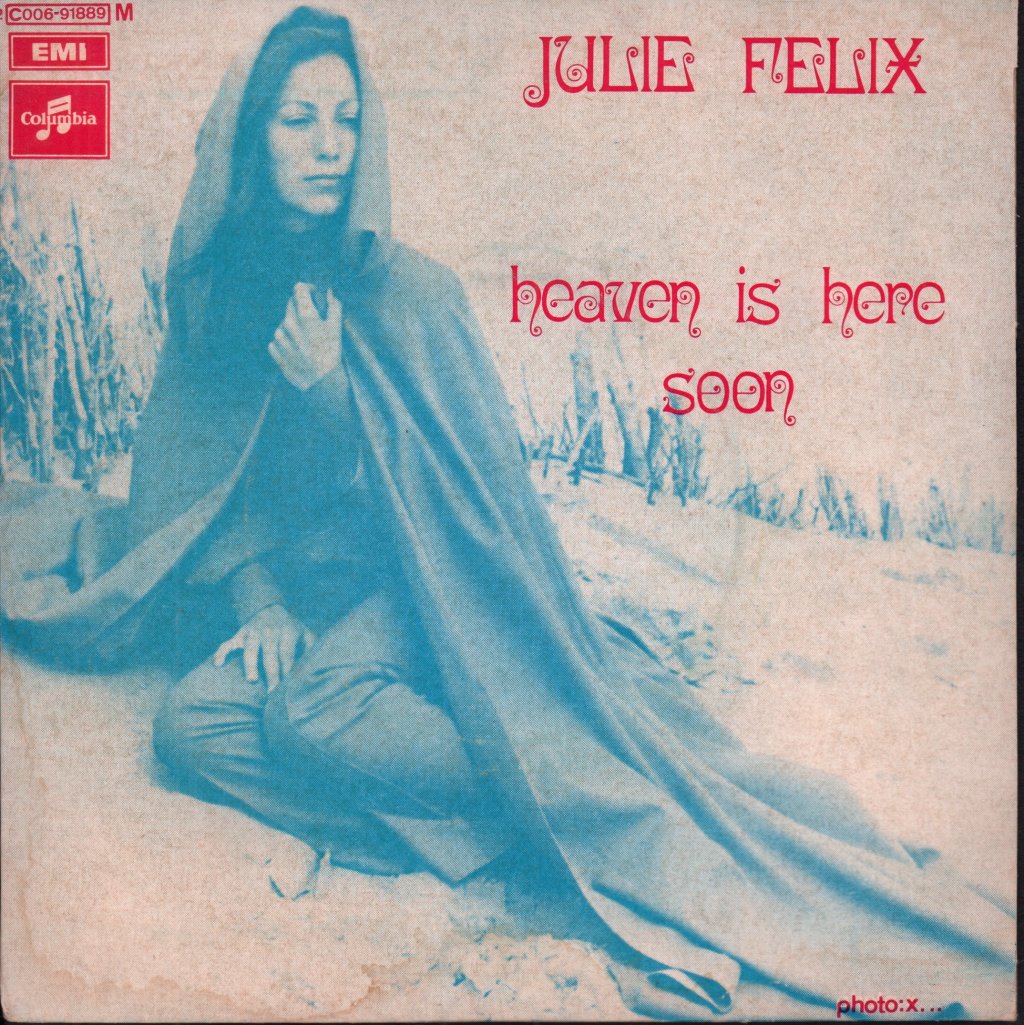 Julie Felix - Heaven Is Here - 7 Inch
