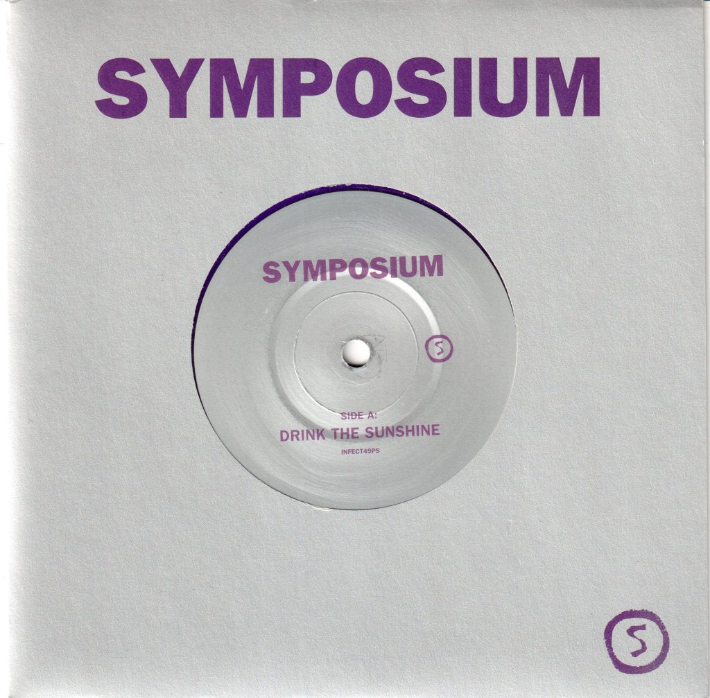 Symposium - Drink The Sunshine - 7 Inch