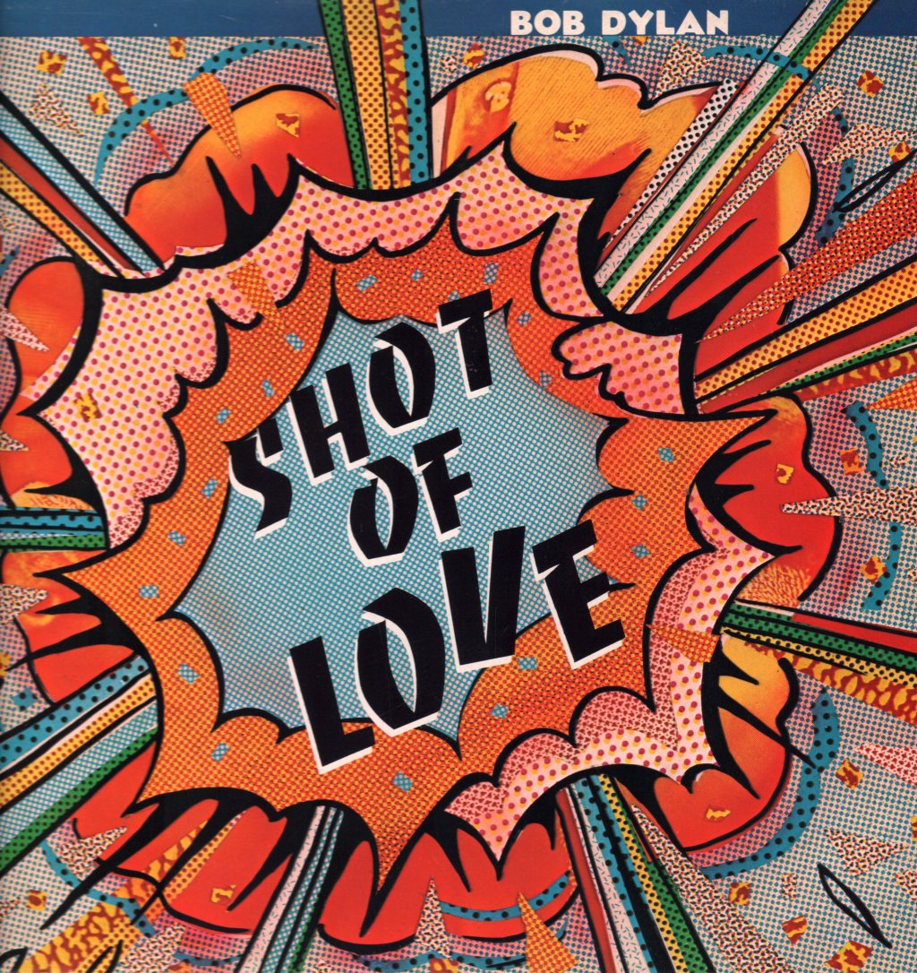 Bob Dylan - Shot Of Love - Lp