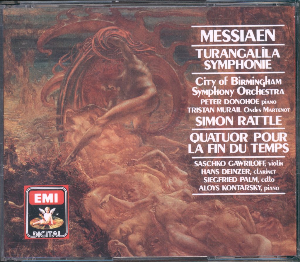 City Of Birmingham Symphony Orchestra, Simon Rattle - Messiaen - Turangalîla Symphonie / Quatuor Pour La Fin Du Temps - Double Cd