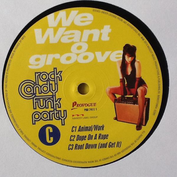 Rock Candy Funk Party - We Want Groove - Double Lp