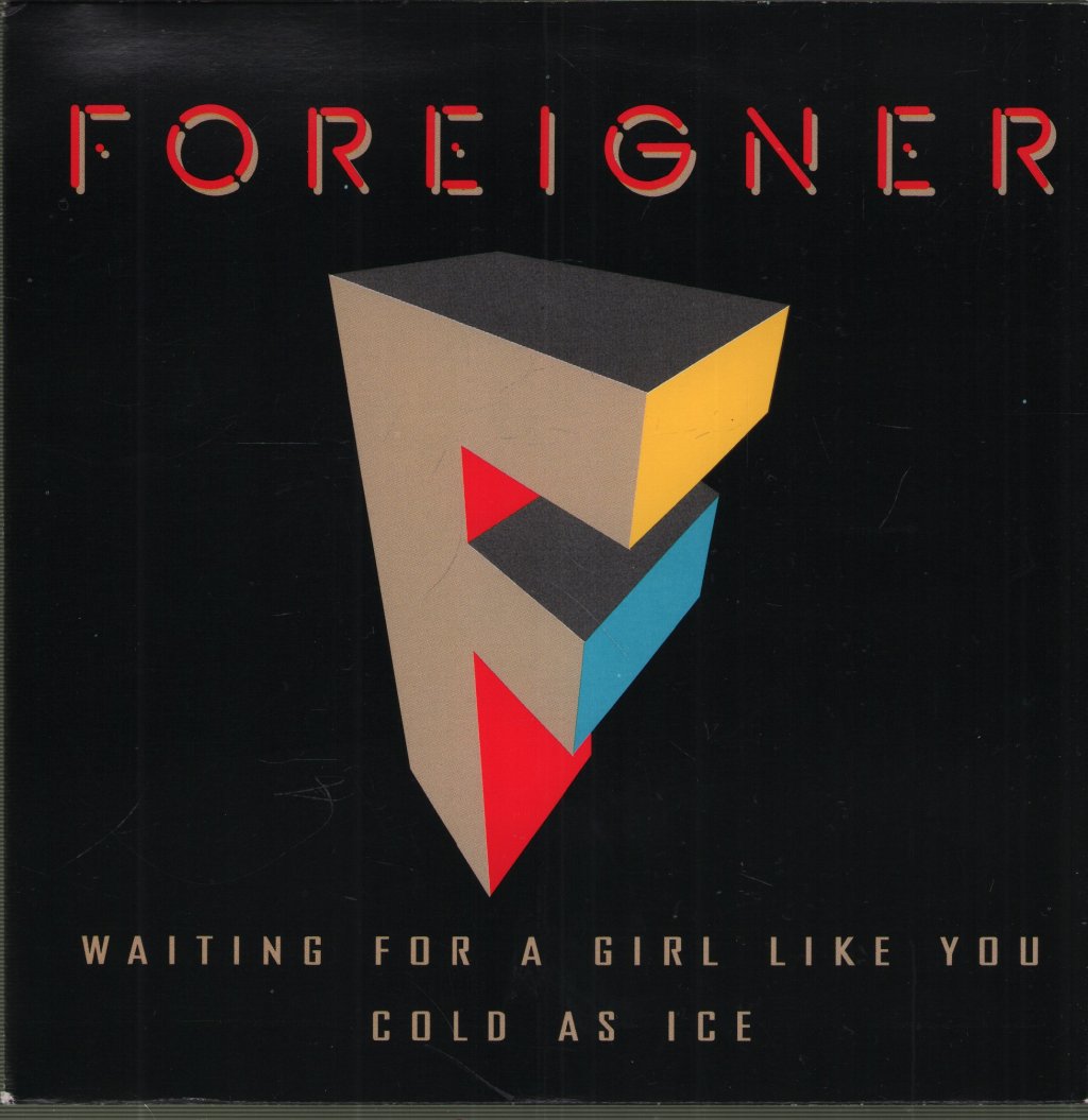 Foreigner - Waiting For A Girl Like You - 7 Inch