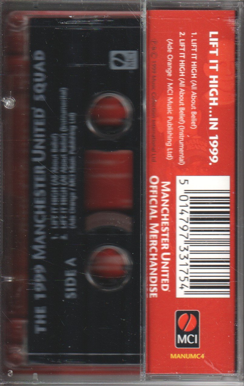 1999 Manchester United Squad - Lift It High All About Belief - Cassette