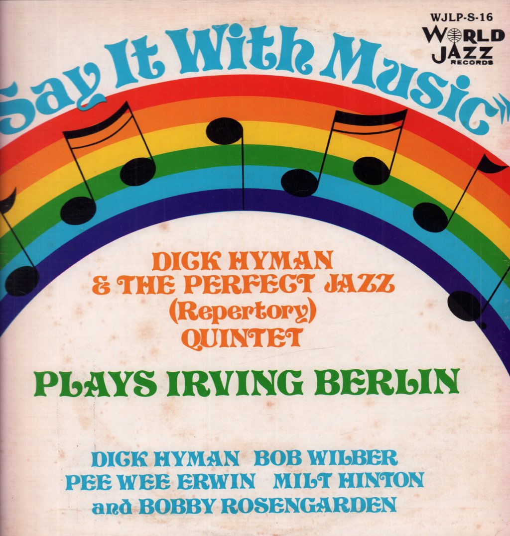 Dick Hyman & The Perfect Jazz Repertory Quintet - Say It With Music - Lp