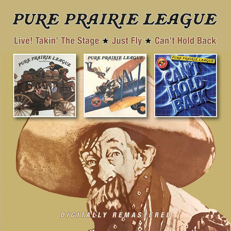 Pure Prairie League - Live! Takin' the Stage / Just Fly / Can't Hold Back - Double Cd