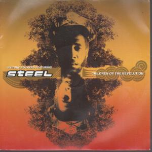 Unitone Rockers Featuring Steel - Children Of The Revolution - 7 Inch