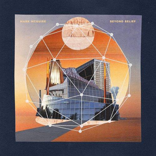 Mark Mcguire - Beyond Belief - Cd