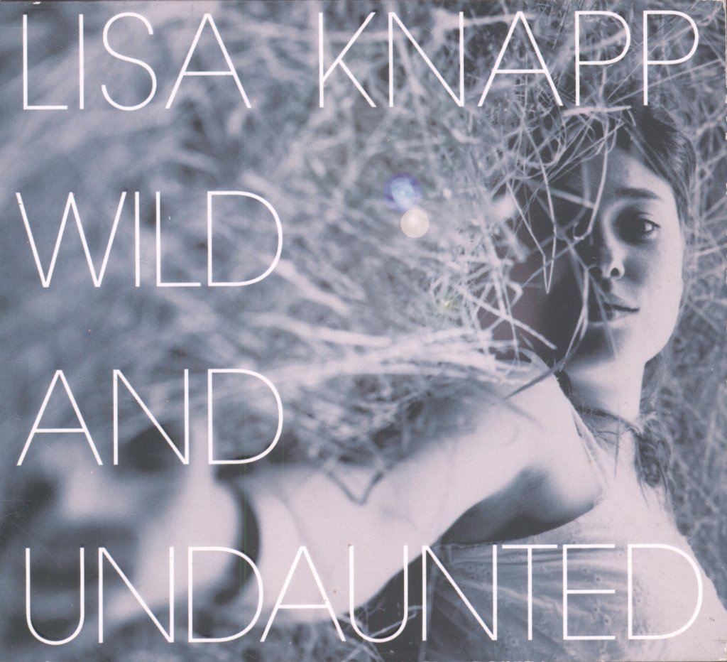 Lisa Knapp - Wild And Undaunted - Cd