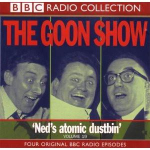 Goons - Volume 19 "Ned's Atomic Dustbin" - Double Cd