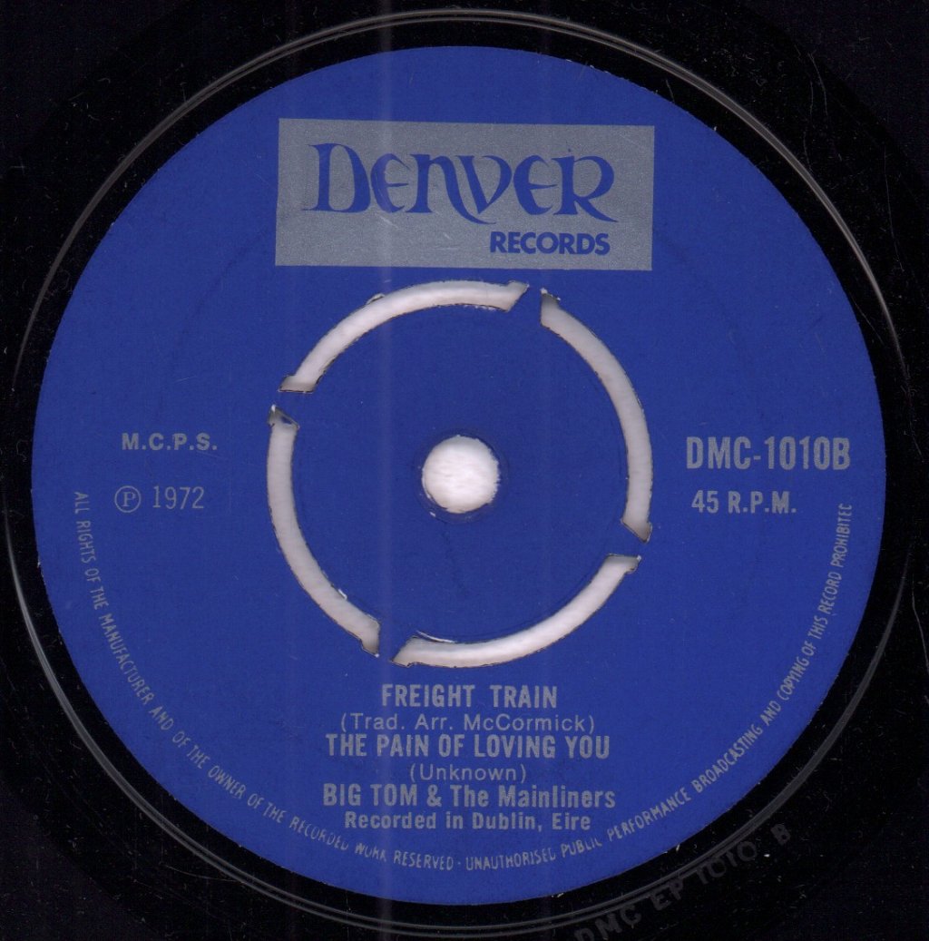 Big Tom And The Mainliners - I Love You Still - 7 Inch
