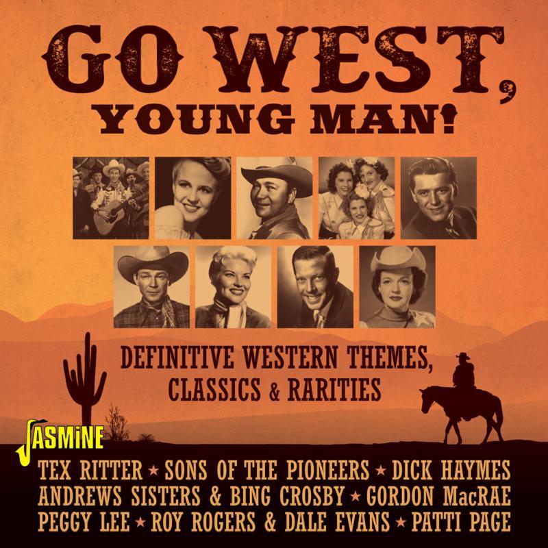 Various Artists - Go West, Young Man! - Definitive Western Themes, Classics & Rarities - Cd