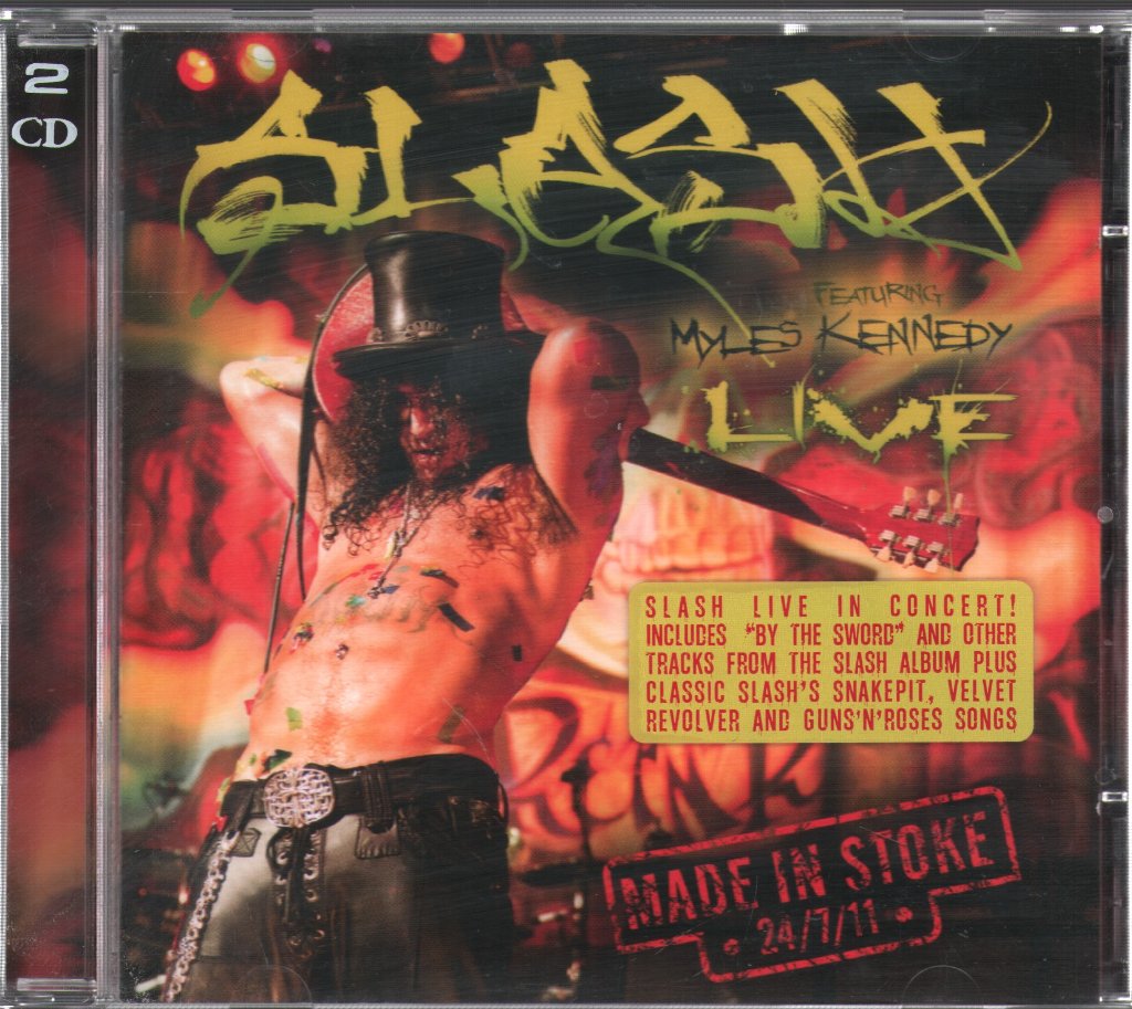 Slash - Made In Stoke • 24/7/11 • - Double Cd