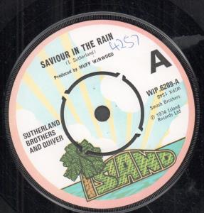 Sutherland Brothers And Quiver - Saviour In The Rain - 7 Inch
