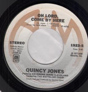 Quincy Jones - Oh Lord Come By Here - 7 Inch