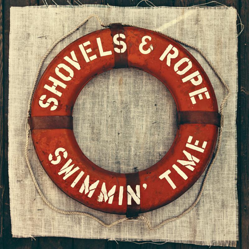 Shovels And Rope - Swimmin' Time - Double Lp