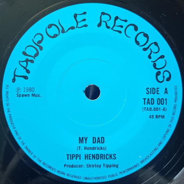 Tippi Hendricks - My Dad - 7 Inch