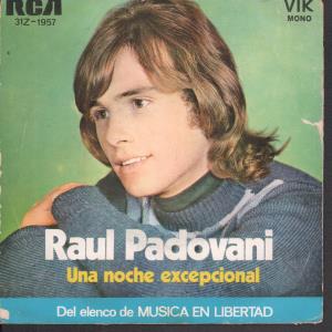 Raul Padovani - Una Noche Excepcional - 7 Inch
