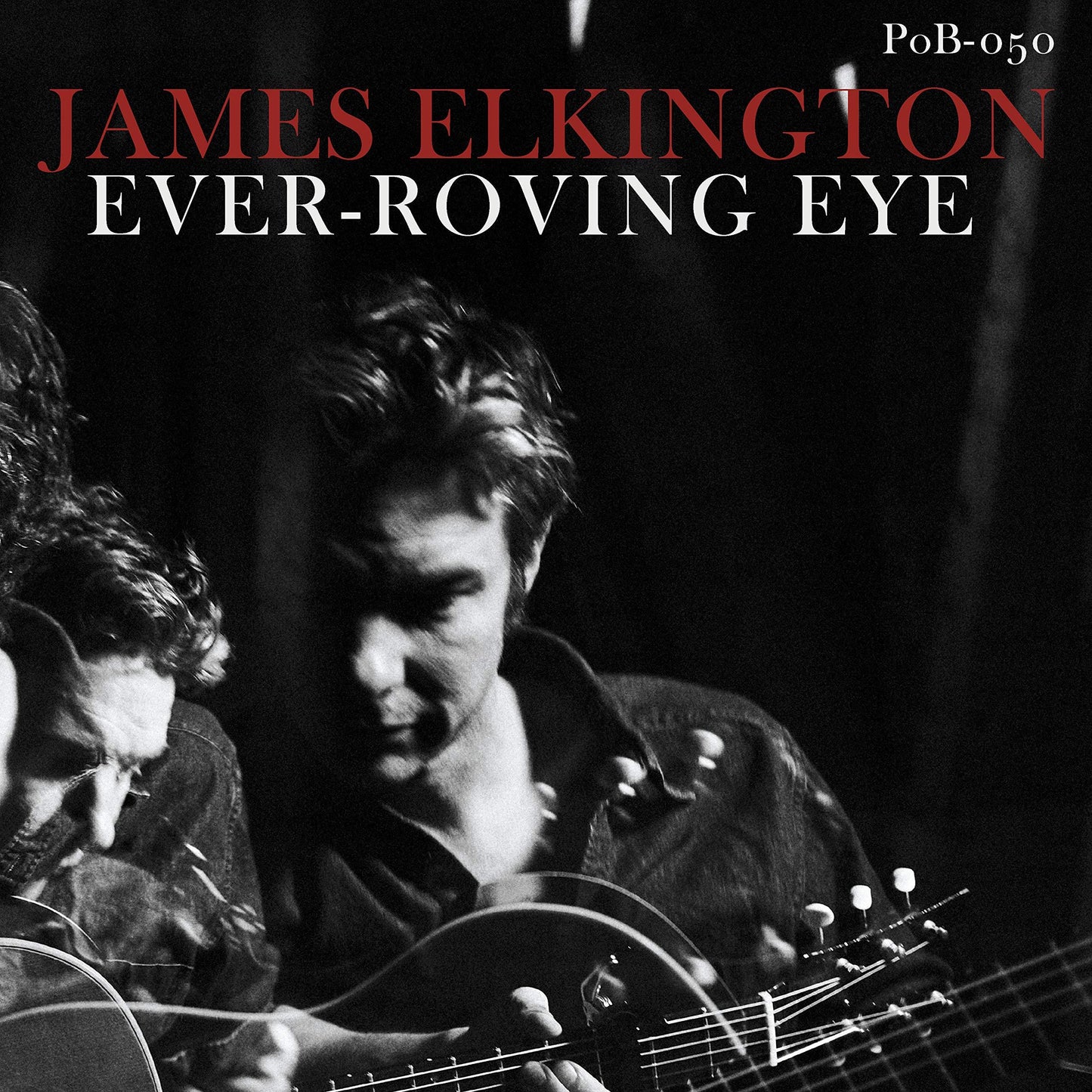 James Elkington - Ever-Roving Eye - Cd