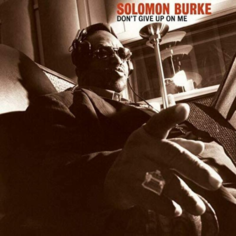 Solomon Burke - Don't Give Up On Me - Cd