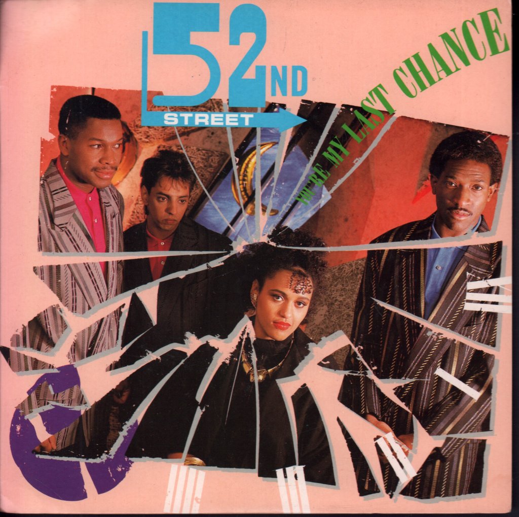52Nd Street - You're My Last Chance - 7 Inch