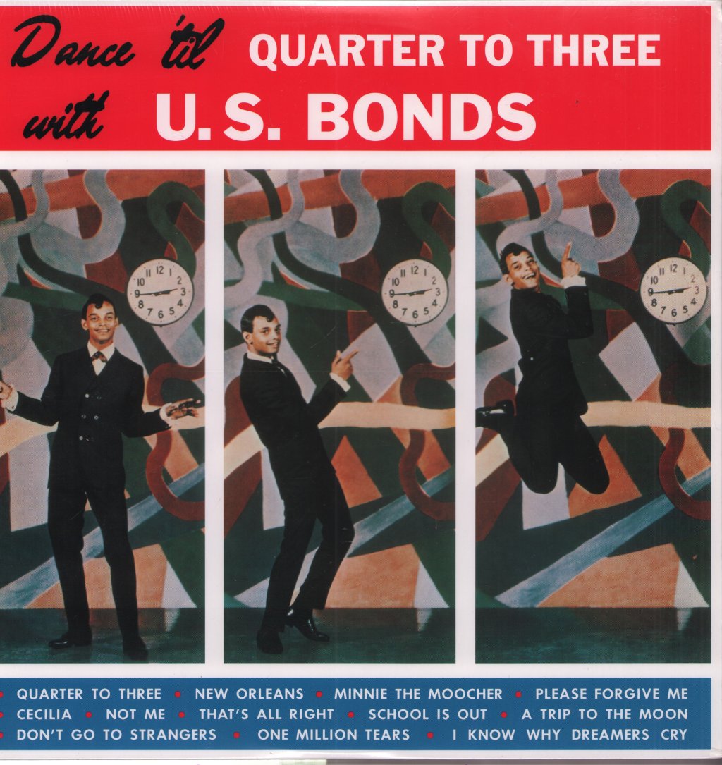 U.s. Bonds - Dance 'Til Quarter To Three With - Lp