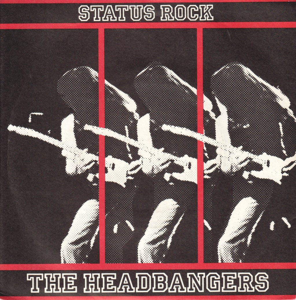Headbangers - Status Rock - 7 Inch