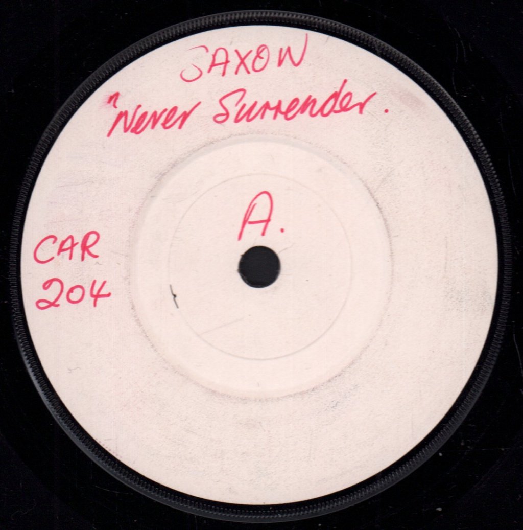 Saxon - Never Surrender - 7 Inch