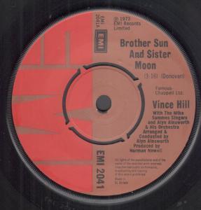 Vince Hill - Brother Sun And Sister Moon - 7 Inch