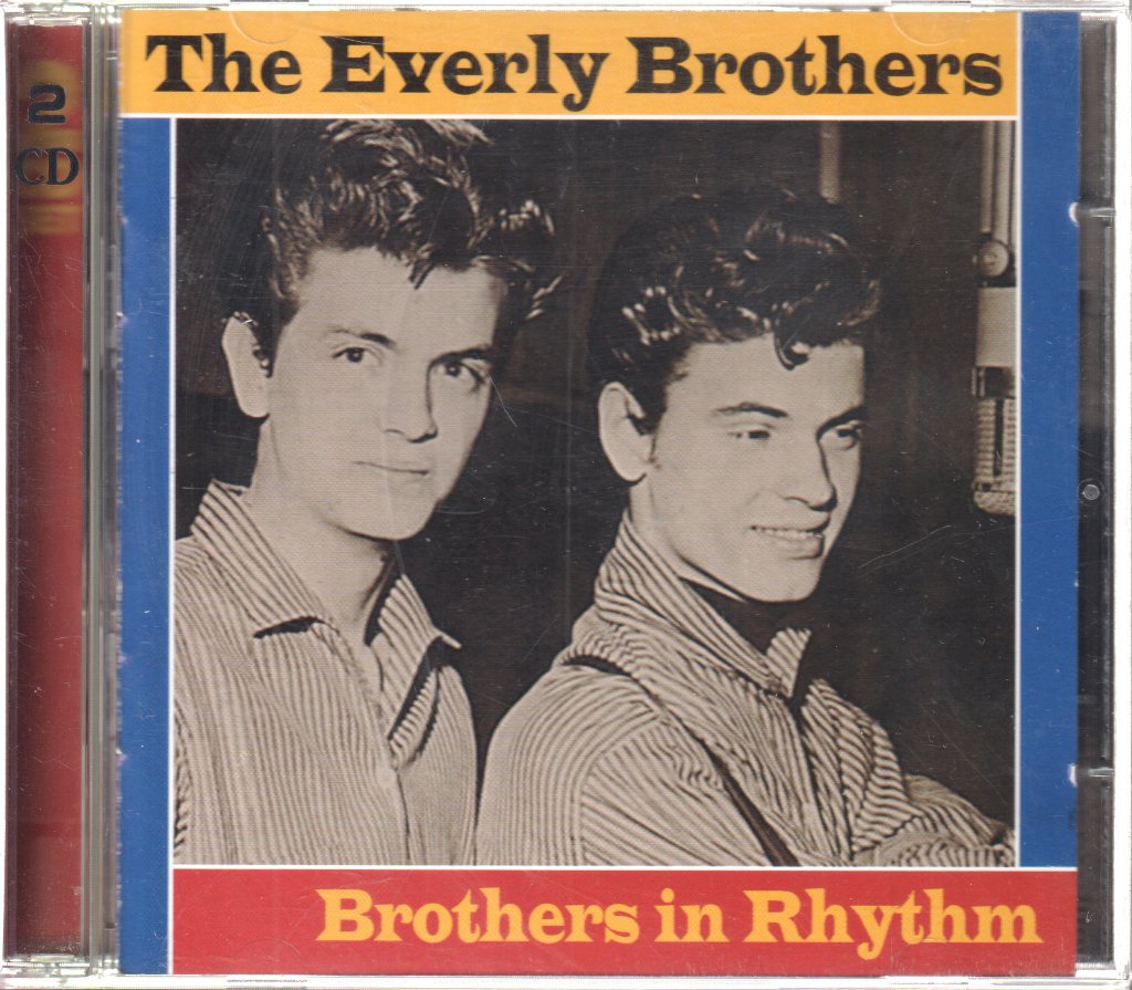Everly Brothers - Brothers In Rhythm - Double Cd