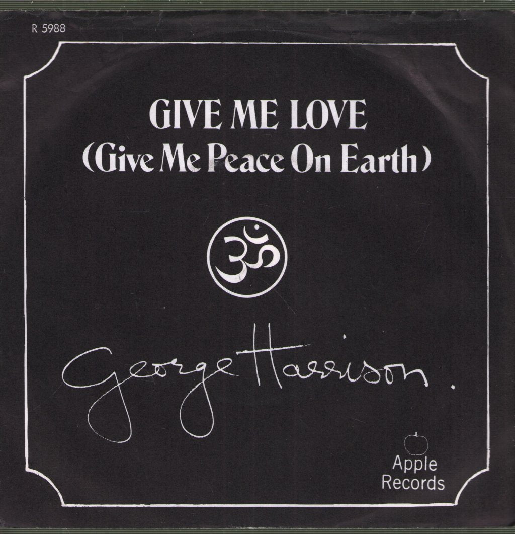 George Harrison - Give Me Love (Give Me Peace On Earth) - 7 Inch