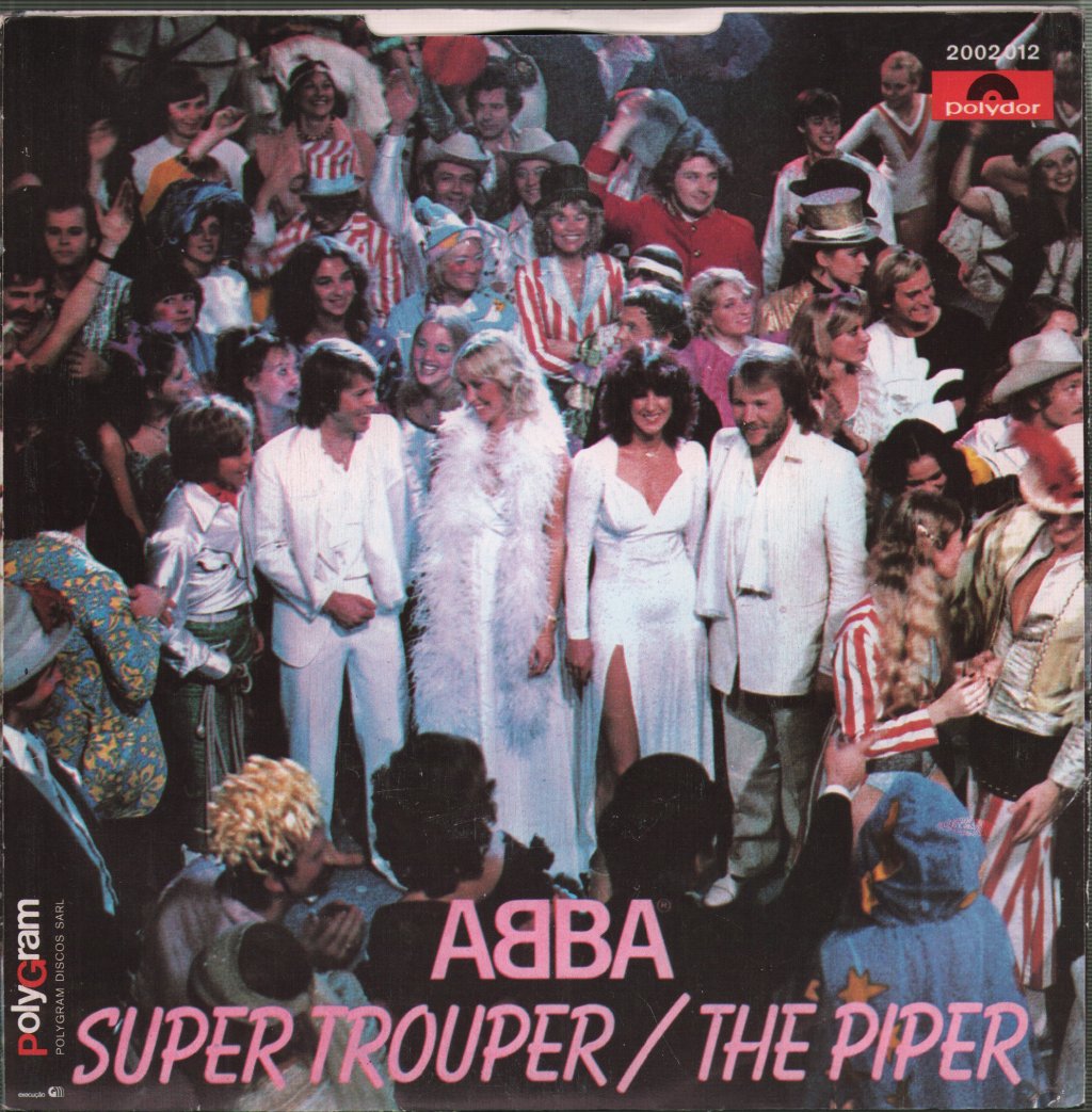 ABBA - Super Trouper / The Piper - 7 Inch