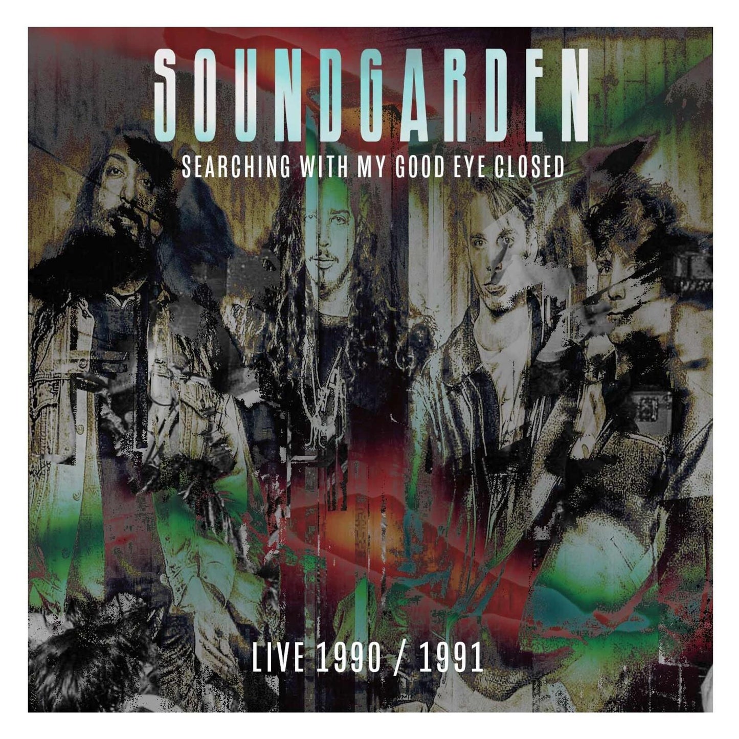 Soundgarden - Searching With My Good Eye Closed Live 90/91 - Cd