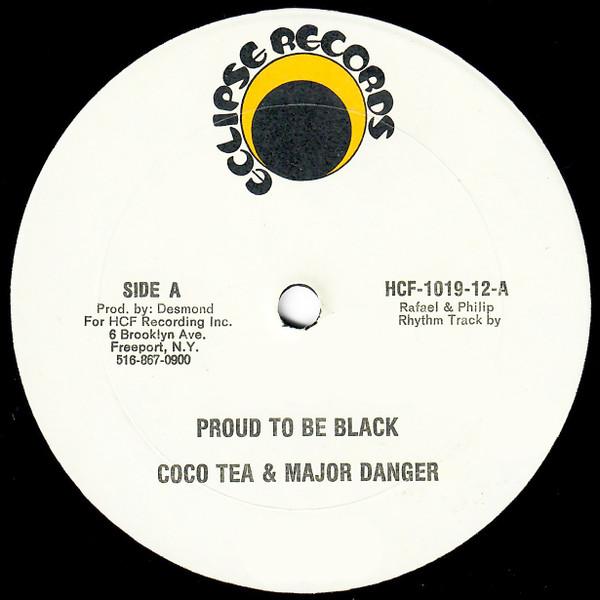 Cocoa Tea & Major Danger - Proud To Be Black - 12 Inch