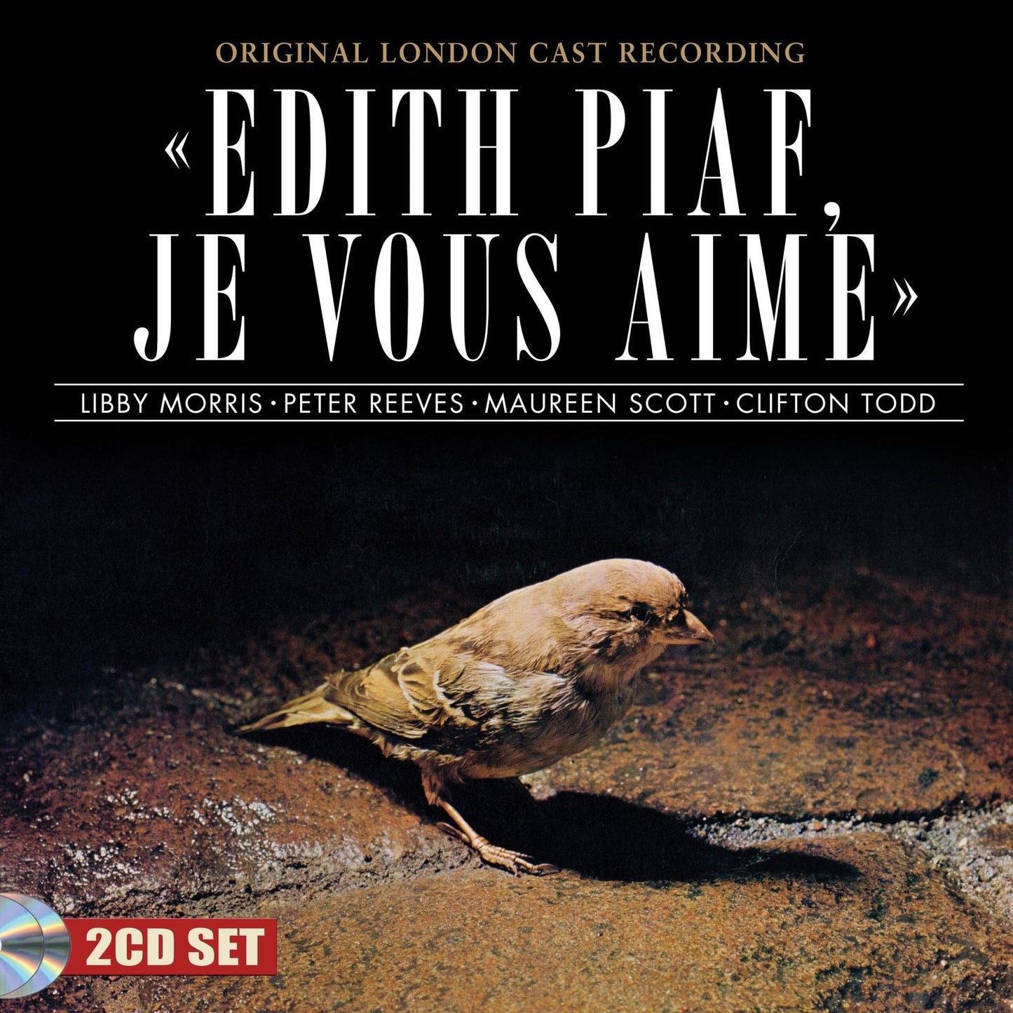 Original London Cast - Edith Piaf Je Vous Aime... - Cd