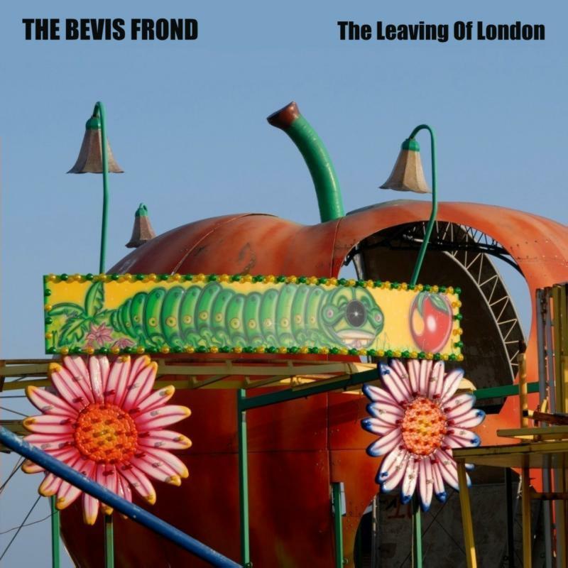 Bevis Frond - Leaving of London - Cd