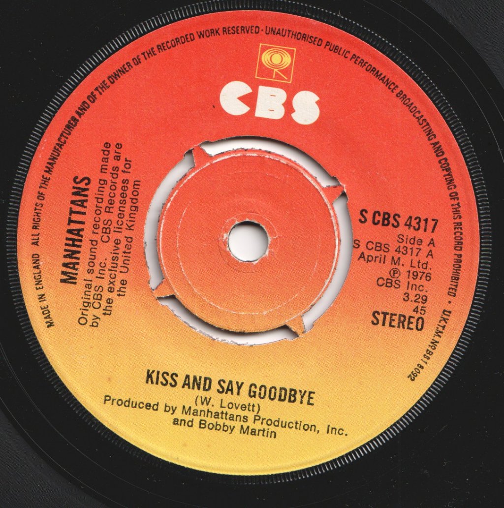 Manhattans - Kiss And Say Goodbye - 7 Inch