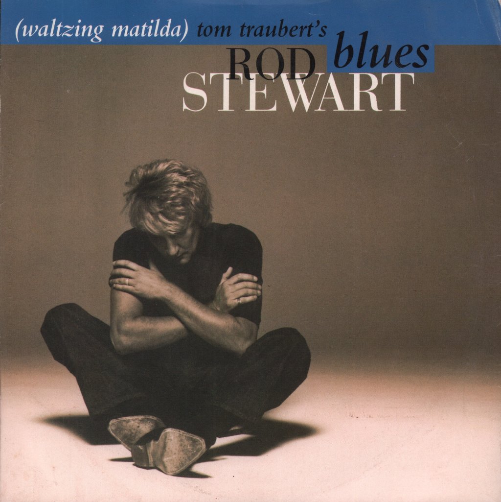 Rod Stewart - Tom Traubert's Blues - 7 Inch