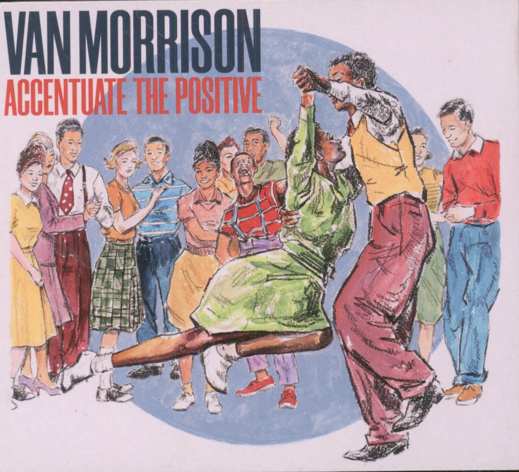 Van Morrison - Accentuate The Positive - Cd