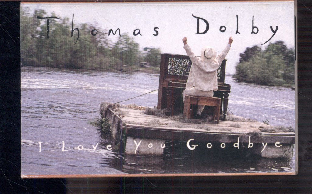 Thomas Dolby - I Love You Goodbye - Cassette