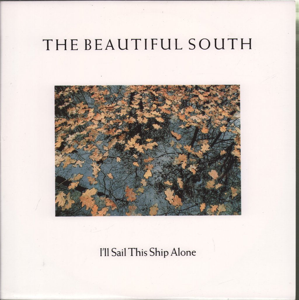 Beautiful South - I'll Sail This Ship Alone - 10 Inch