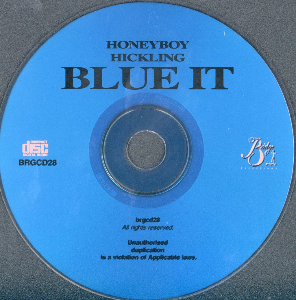 Honeyboy Hickling - Blue It - Cd