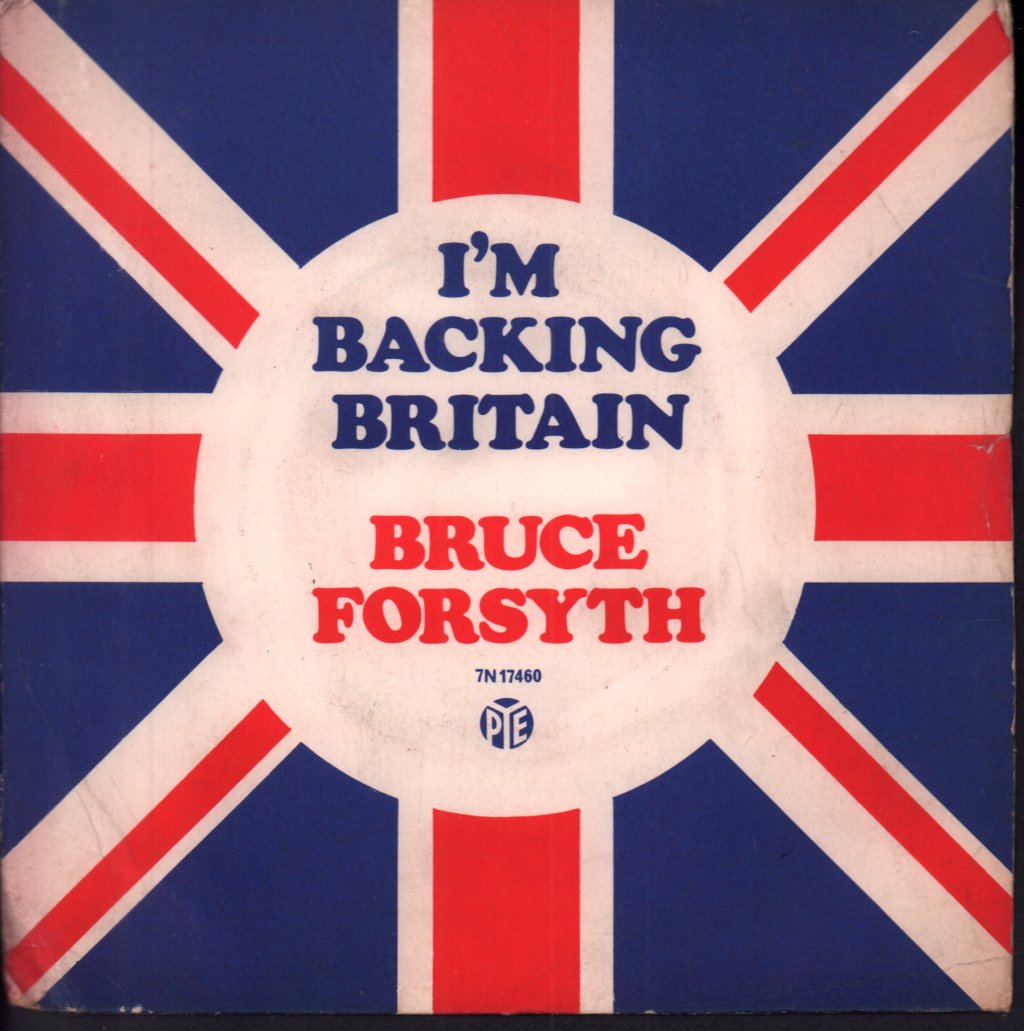 Bruce Forsythe - I'm Backing Britain - 7 Inch