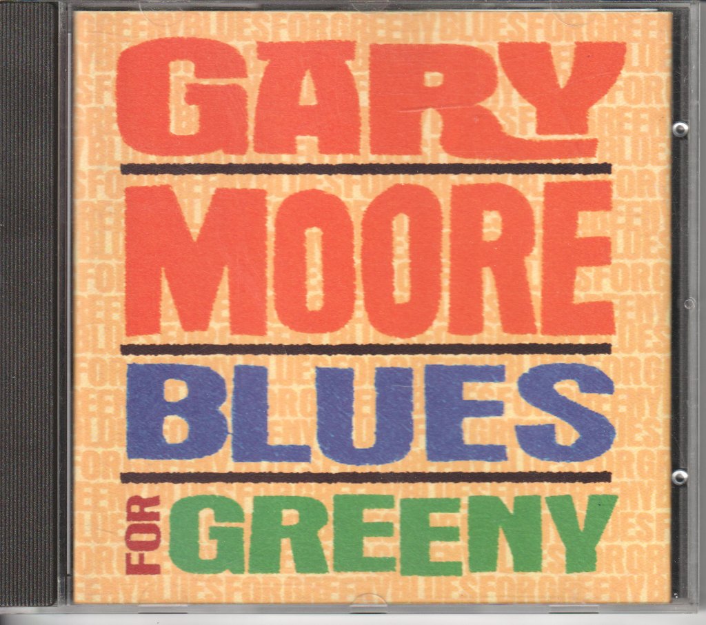 Gary Moore - Blues For Greeny - Cd