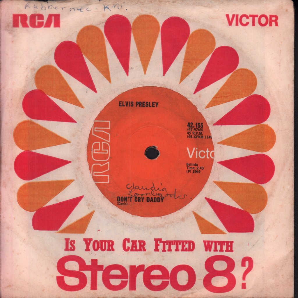 Elvis Presley - Don't Cry Daddy - 7 Inch