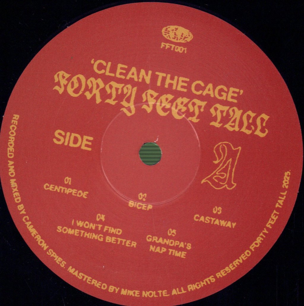 Forty Feet Tall - Clean The Cage - Lp
